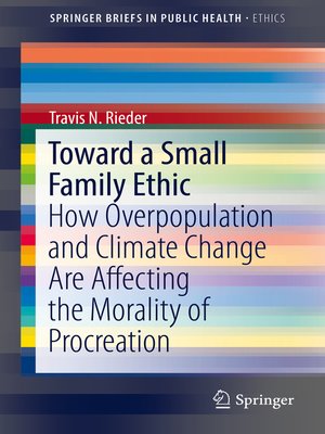 cover image of Toward a Small Family Ethic